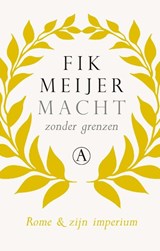Macht zonder grenzen - Fik Meijer - 9789025366612