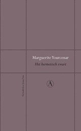 Het hermetisch zwart | Marguerite Yourcenar | 