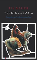 Vercingetorix | Fik Meijer | 