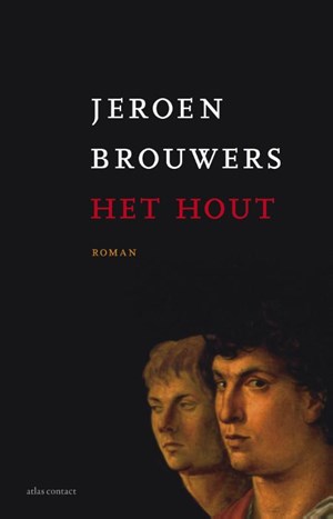 Jeroen Brouwers wint de ECI Literatuurprijs 2015 met Het hout