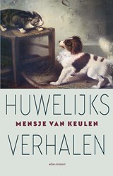 Huwelijksverhalen - Mensje van Keulen - 9789025453442