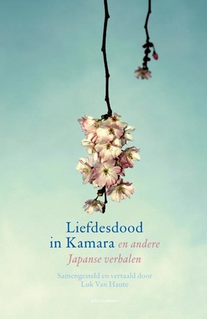 Filter Vertaalprijs 2015 naar Luk Van Haute voor Liefdesdood in Kamara en andere Japanse verhalen