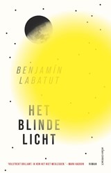 Het blinde licht | Benjamín Labatut | 