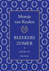 Bleekers zomer - Mensje van Keulen - 9789025472689