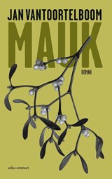 Mauk - Jan Vantoortelboom - 9789025474751