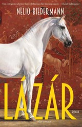 Lázár - Nelio Biedermann - 9789025477400