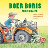 Boer Boris en de maaier - Ted van Lieshout - 9789025760861