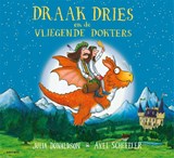 Draak Dries en de vliegende dokters | Julia Donaldson | 