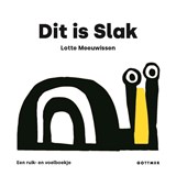 Dit is Slak - Lotte Meeuwissen - 9789025780999