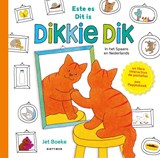 Dit is Dikkie Dik / Este es Dikkie Dik - Jet Boeke - 9789025782306