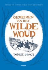 Geheimen van het Wilde Woud | Tonke Dragt | 9789025873547