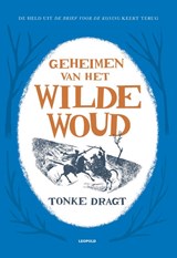 Geheimen van het Wilde Woud - Tonke Dragt - 9789025873547