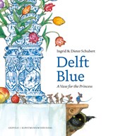 Delft Blue - Ingrid Schubert ; Dieter Schubert - 9789025874636