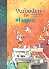 Verboden te vliegen - Martine Letterie - 9789025876777