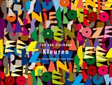 Kleuren - Ted van Lieshout - 9789025877309