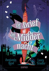 De brief om Middernacht - Benjamin Read ; Laura Trinder - 9789025879075