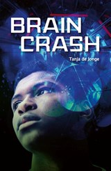 Braincrash - Tanja de Jonge - 9789025884123