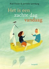 Het is een zachte dag vandaag - Rian Visser - 9789025885809