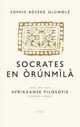 Socrates en Orunmila - Sophie Bosede Oluwole - 9789025905873