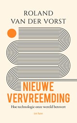 Nieuwe vervreemding - Roland van der Vorst - 9789025912352