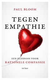 Tegen empathie - Paul Bloom - 9789025912567