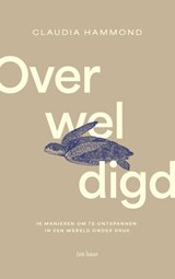 Overweldigd - Claudia Hammond - 9789025914301