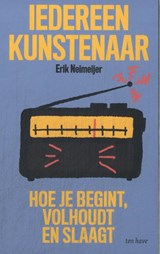 Iedereen kunstenaar - Erik Neimeijer - 9789025914547