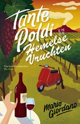 Tante Poldi en de hemelse vruchten - Mario Giordano - 9789026157615