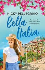 Bella Italia - Nicky Pellegrino - 9789026159312