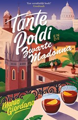 Tante Poldi en de Zwarte Madonna - Mario Giordano - 9789026159534