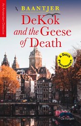 DeKok and the Geese of Death - A.C. Baantjer - 9789026169113