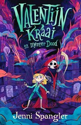 Valentijn Kraai en meneer Dood - Jenni Spangler - 9789026169939