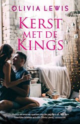 Kerst met de Kings - Olivia Lewis - 9789026169946