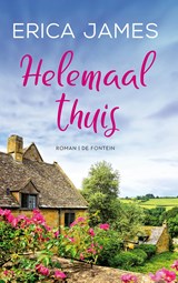 Helemaal thuis - Erica James - 9789026184505