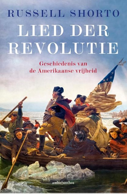 Lied der Revolutie, Shorto, Russell - Paperback - 9789026332777