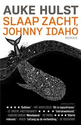 Slaap zacht, Johnny Idaho - Auke Hulst - 9789026334412
