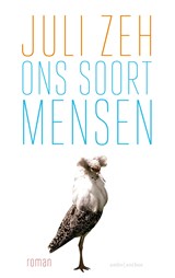 Ons soort mensen | Juli Zeh | 