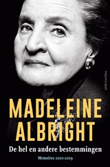 De hel en andere bestemmingen - Madeleine Albright - 9789026341816