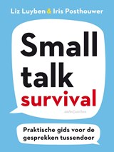 Smalltalk Survival - Liz Luyben ; Iris Posthouwer - 9789026349676