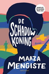 De schaduwkoning - Maaza Mengiste - 9789026355097