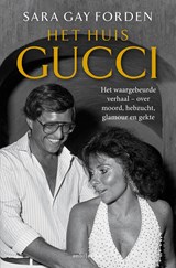 Het huis Gucci - Sara Gay Forden - 9789026357466