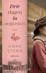 Drie dagen in augustus - Anne Stern - 9789026363702