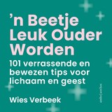 'n Beetje leuk ouder worden - Wies Verbeek - 9789026363726