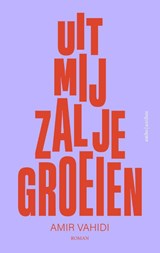Uit mij zal je groeien - Amir Vahidi - 9789026369872