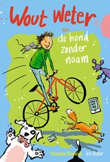 Wout Weter en de hond zonder naam - Vrouwke Klapwijk - 9789026623592