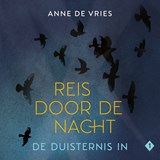 De duisternis in - Anne de Vries - 9789026625619