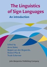 LINGUISTICS OF SIGN LANGUAGES -  - 9789027212313
