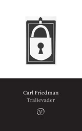 Tralievader - Carl Friedman - 9789028205277