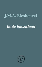 In de bovenkooi - J.M.A. Biesheuvel - 9789028210981