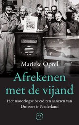Afrekenen met de vijand | Marieke Oprel | 